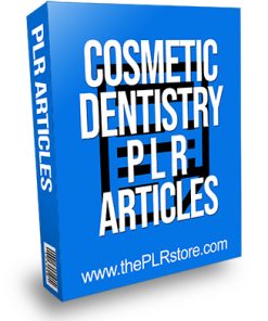 Cosmetic Dentistry PLR Articles