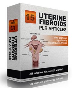 uterine fibroids plr articles
