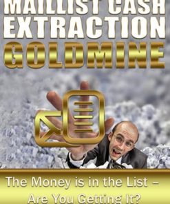 Mail List Cash Extraction Goldmine PLR Ebook