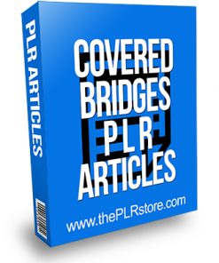 Covered Bridges PLR Articles