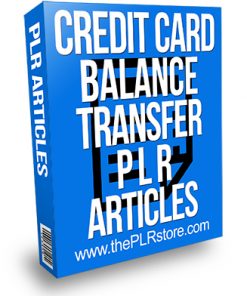 Credit Card Balance Transfer PLR Articles