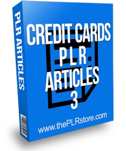 Credit Cards PLR Articles 3