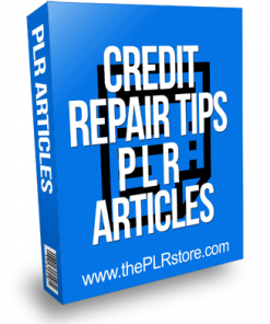 Credit Repair Tips PLR Articles