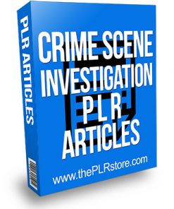 Crime Scene Investigation PLR Articles