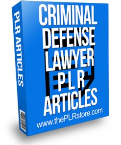 Criminal Defense Lawyer PLR Articles