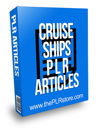 Cruise Ships PLR Articles
