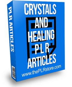 Crystals and Healing PLR Articles