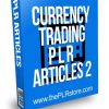 Currency Trading PLR Articles 2