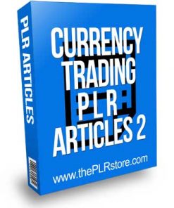Currency Trading PLR Articles 2