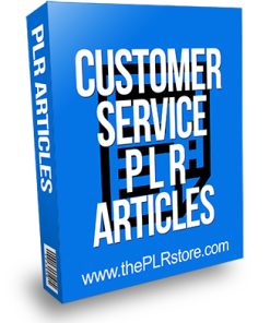 Customer Service PLR Articles