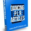 Dancing PLR Articles