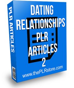 Dating Relationships PLR Articles 2