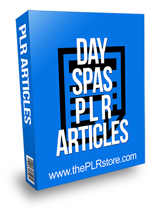 Day Spas PLR Articles