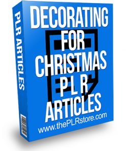 Decorating for Christmas PLR Articles