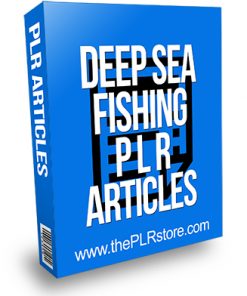 Deep Sea Fishing PLR Articles