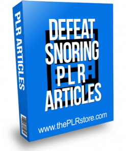 Defeat Snoring PLR Articles