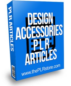 Design Accessories PLR Articles