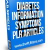 diabetes information and symptoms plr articles