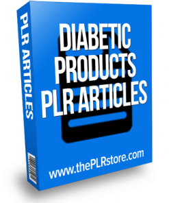 Diabetic Products PLR Articles