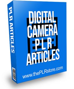 Digital Camera PLR Articles