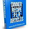 Dinner Recipe PLR Articles