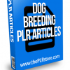 dog breeding plr articles