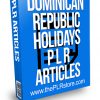 Dominican Republic Holiday PLR Articles