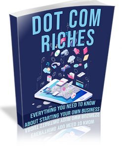 Dot Com Riches PLR Ebook