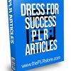 Dress for Success PLR Articles