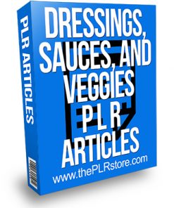 Dressings Sauces Veggies PLR Articles