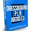 Dressmaking PLR Articles
