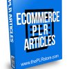 Ecommerce PLR Articles