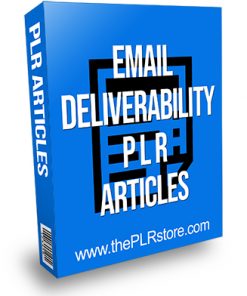 Email Deliverability PLR Articles