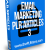 Email Marketing PLR Articles 3