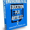 Environmental Education PLR Articles 2