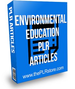Environmental Education PLR Articles