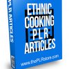 Ethnic Cooking PLR Articles