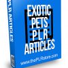 Exotic Pets PLR Articles
