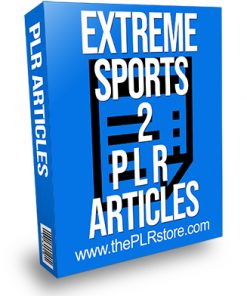 Extreme Sports 2 PLR Articles