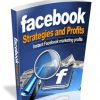 Facebook Strategies and Profits Ebook MRR