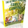 Family Camping PLR Ebook