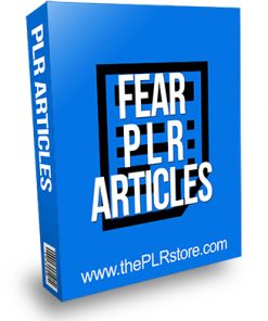 Fear PLR Articles