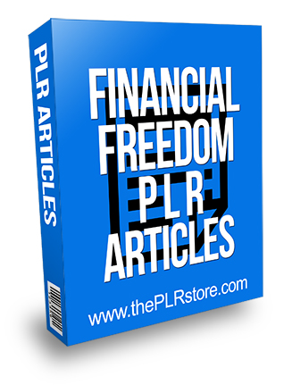Financial Freedom PLR Articles