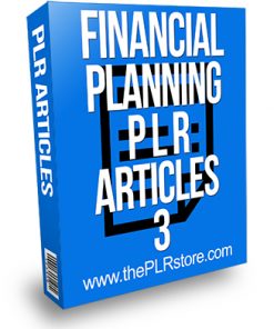 Financial Planning PLR Articles 3