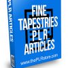 Fine Tapestries PLR Articles