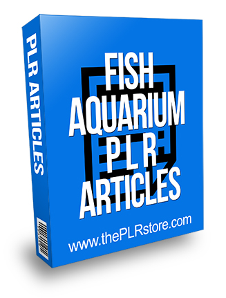 Fish Aquarium PLR Articles