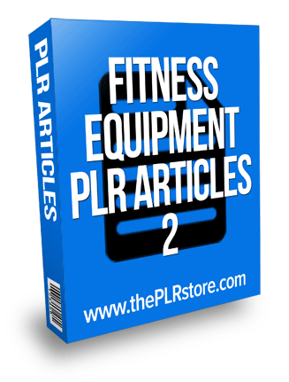 fitness equipment plr articles