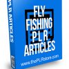 Fly Fishing PLR Articles