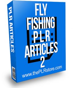 Fly Fishing PLR Articles 2