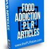 Food Addiction PLR Articles